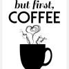 But First Coffee - Svart Canvastavla (30x40 cm)