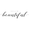 Hello Beautiful Poster (21x29.7 cm (A4))
