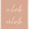 Inhale Exhale Poster (21x29.7 cm (A4))